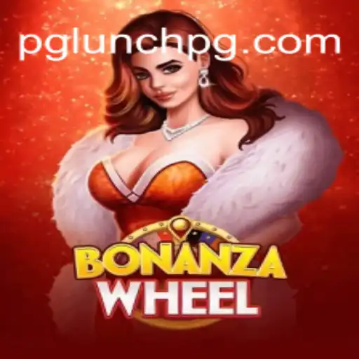 Discover the Thrills of BonanzaWheel: Your Guide to the Exciting World of LUNCH PG Oficial Slots Brasil #1