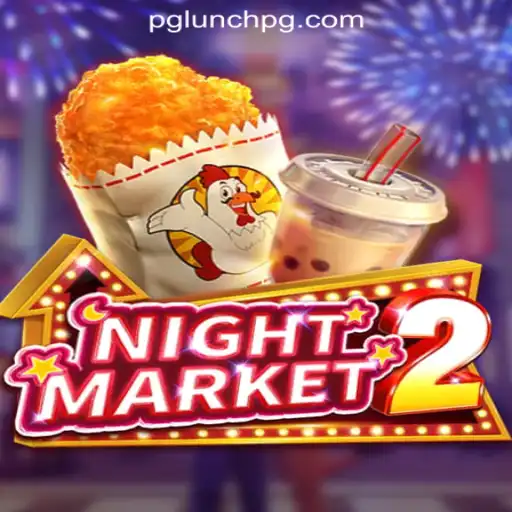 Exploring NightMarket2: A Thrilling New Gaming Experience with LUNCH PG Oficial Slots Brasil #1