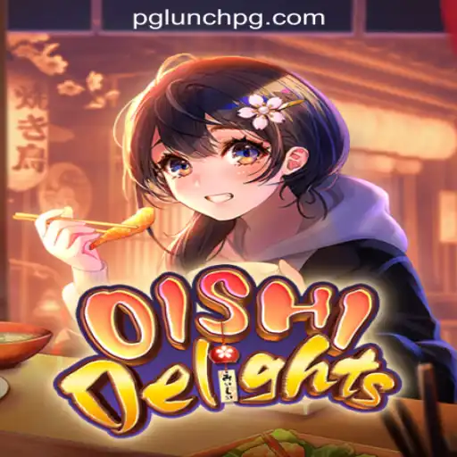 Exploring the Exciting World of OishiDelights in Brazilian Slots